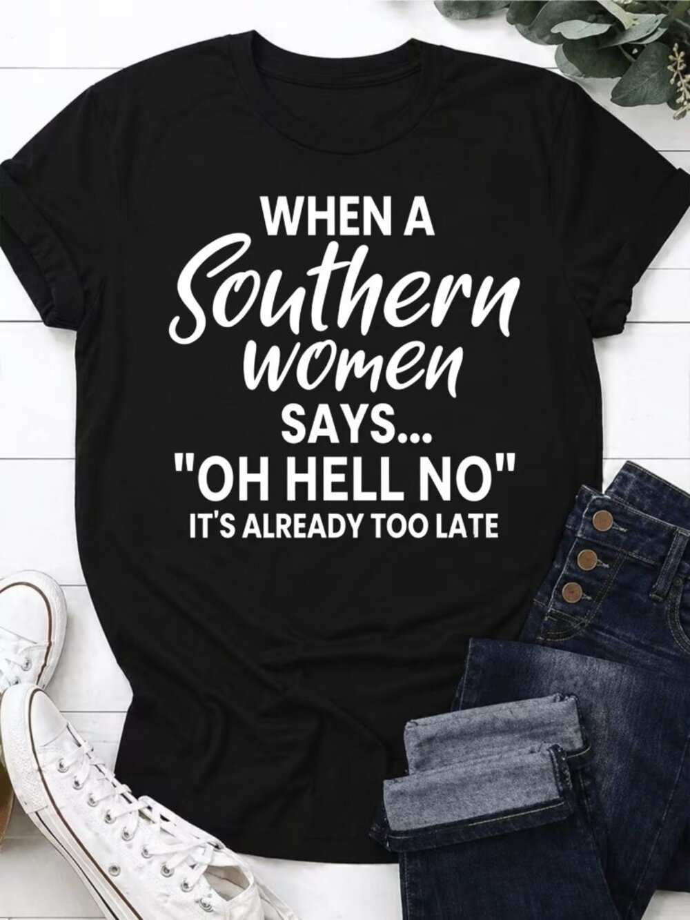 When a Southern Women Says T-shirt